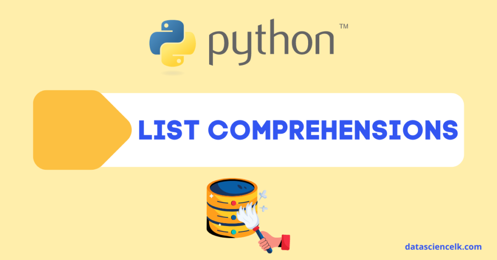 Python List Comprehensions